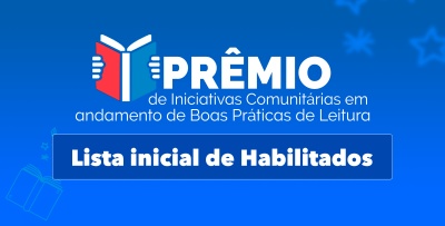 Fundação Cultural do Pará divulga lista de habilitados do Prêmio de Iniciativas Comunitárias  em Andamento de Boas Práticas de Leitura