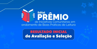 Fundação Cultural do Pará divulga lista inicial de selecionados do Prêmio de Iniciativas Comunitárias em Andamento de Boas Práticas de Leitura