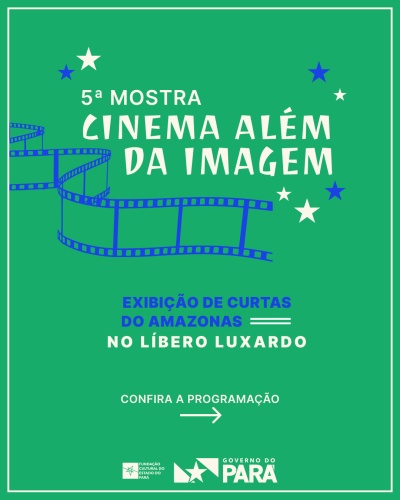 Festival de cinema inclusivo inicia tour nacional pelo Pará